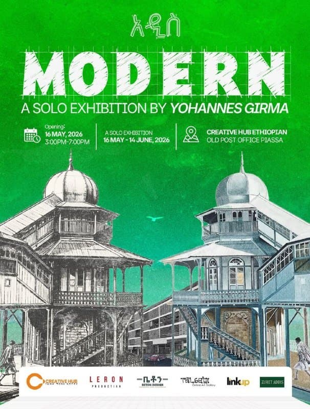 አዲስ MODERN a exhibition by Yohannes Girma